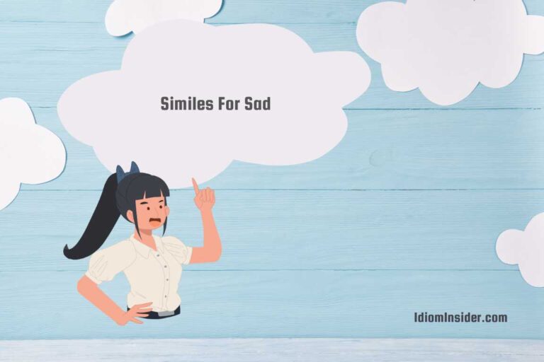 similes for sad